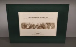 Antologia tekstów dotyczących praw człowieka. Publikacja ze zbiorów CBS
