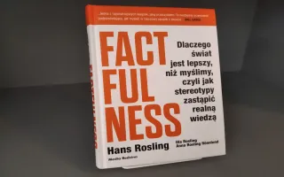 Książka pt. Factfulness jest już dostępna w zbiorach CBS