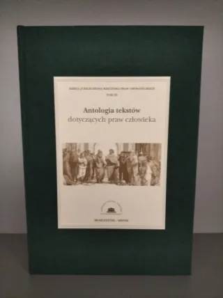 Powiększ obraz: Antologia tekstów dotyczących praw człowieka. Publikacja ze zbiorów CBS