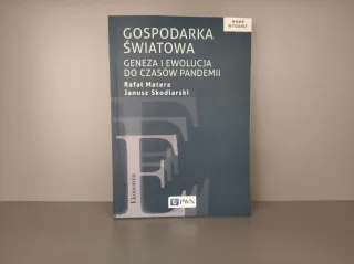 Powiększ obraz: Gospodarka światowa. Geneza i ewolucja do czasów pandemii