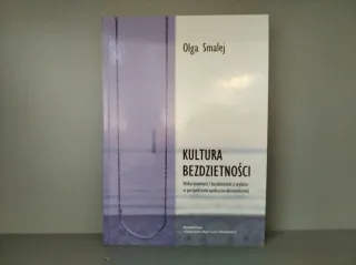 Powiększ obraz: Kultura bezdzietności - publikacja dostępna w zbiorach CBS