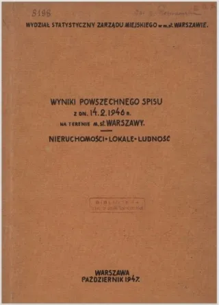 Powiększ obraz: Wyniki Powszechnego Spisu z 1946 r. na terenie m. st. Warszawy - zbiory CBS